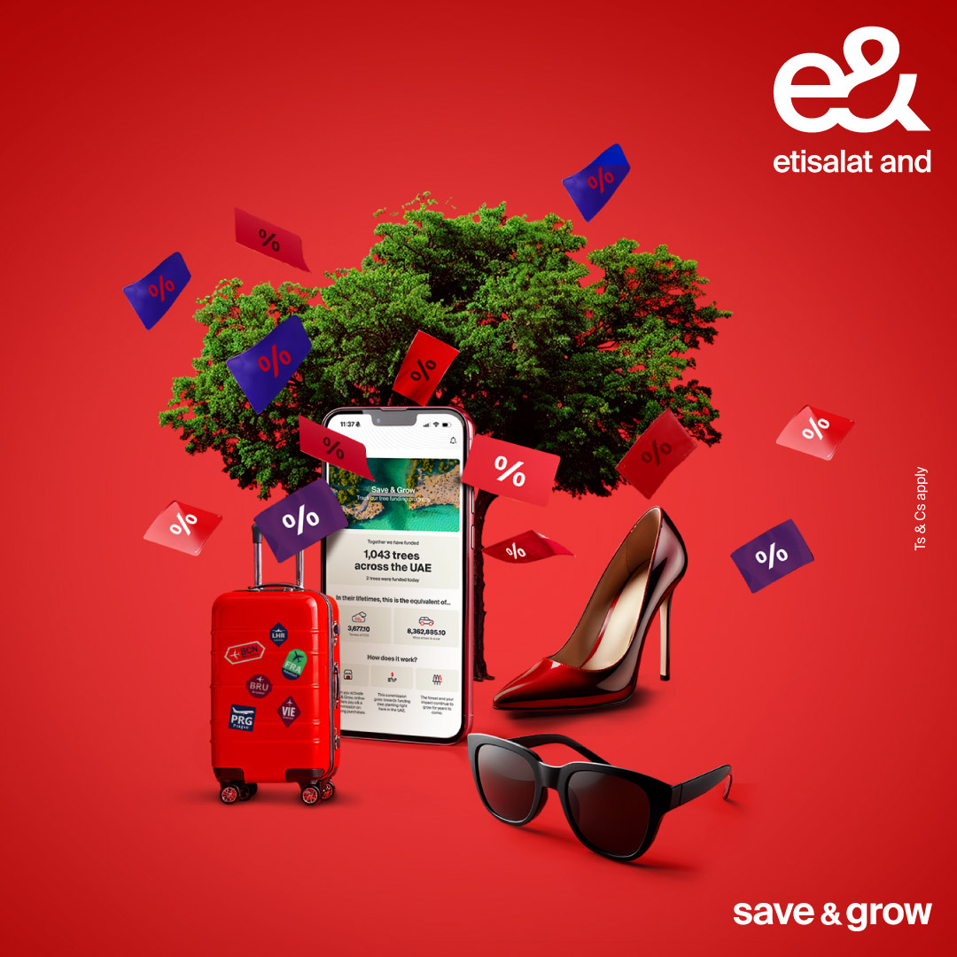 Image for e& UAE Launches ‘Save & Grow’ Green Programme Blending Sustainability Discounts, And Tree Planting With Every Online Purchase